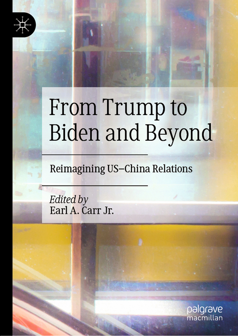 From Trump to Biden and Beyond - 