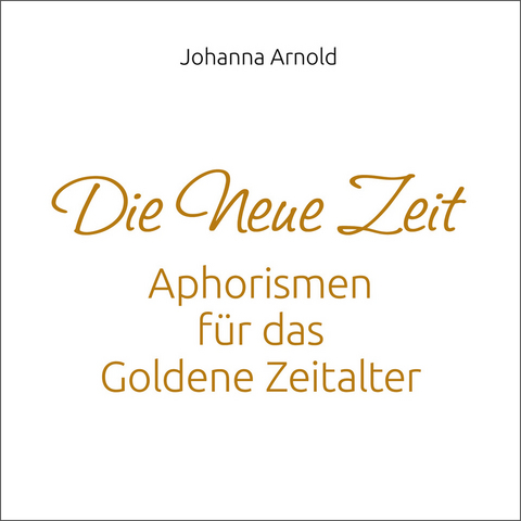 Die neue Zeit - Arnold Johanna