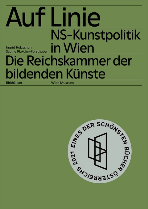 Auf Linie - Ingrid Holzschuh, Sabine Plakolm-Forsthuber