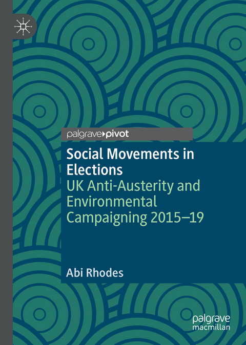 Social Movements in Elections - Abi Rhodes