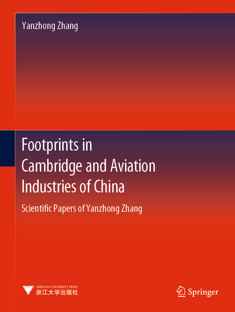 Footprints in Cambridge and Aviation Industries of China - Yanzhong Zhang