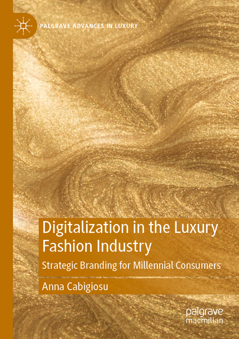 Digitalization in the Luxury Fashion Industry - Anna Cabigiosu