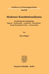 Moderner Konstitutionalismus. - Horst Dippel