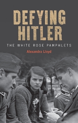 Defying Hitler - Alexandra Lloyd