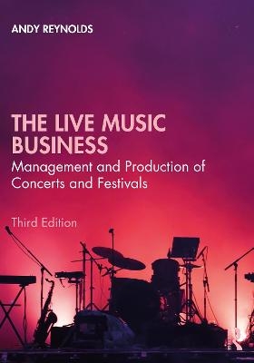 The Live Music Business - Andy Reynolds