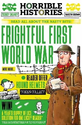 Frightful First World War - Terry Deary