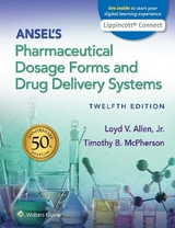 Ansel's Pharmaceutical Dosage Forms and Drug Delivery Systems - Allen, Loyd