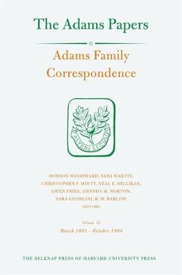 Adams Family Correspondence -  Adams Family