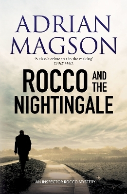 Rocco and the Nightingale - Adrian Magson