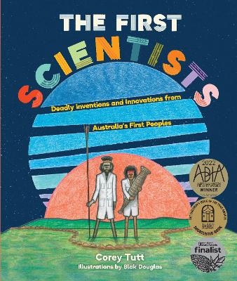 The First Scientists - Corey Tutt
