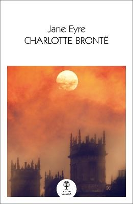 Jane Eyre - Charlotte Brontë