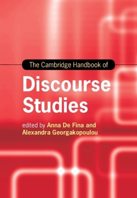 The Cambridge Handbook of Discourse Studies - 