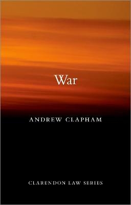 War - Andrew Clapham