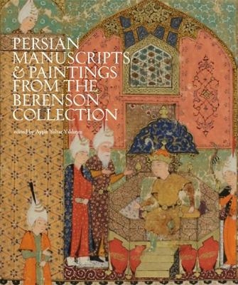 Persian Manuscripts & Paintings from the Berenson Collection - 