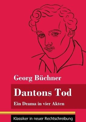 Dantons Tod - Georg BÃ¼chner