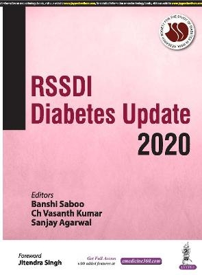 RSSDI Diabetes Update 2020 - Banshi Saboo, Ch Vasanth Kumar, Sanjay Agarwal