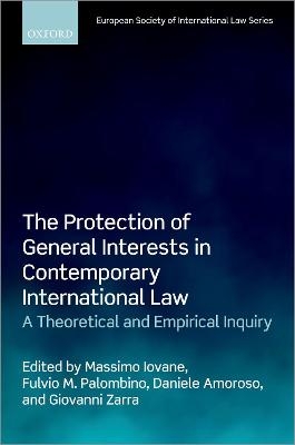 The Protection of General Interests in Contemporary International Law - 