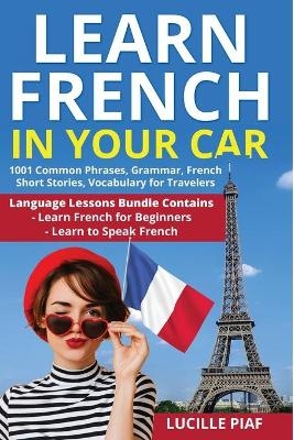 Learn French in Your Car - Lucille Piaf