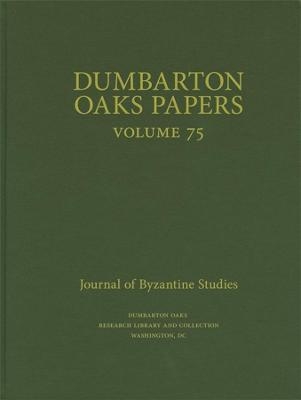 Dumbarton Oaks Papers, 75 - 