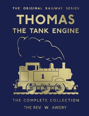 Thomas the Tank Engine: Complete Collection - Rev. W. Awdry