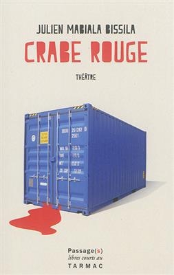 Crabe rouge - JULIEN MABIALA