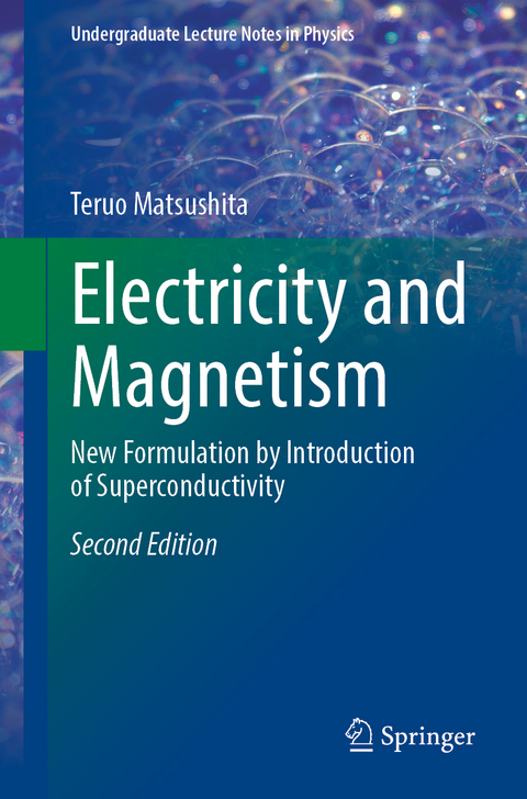Electricity and Magnetism - Teruo Matsushita