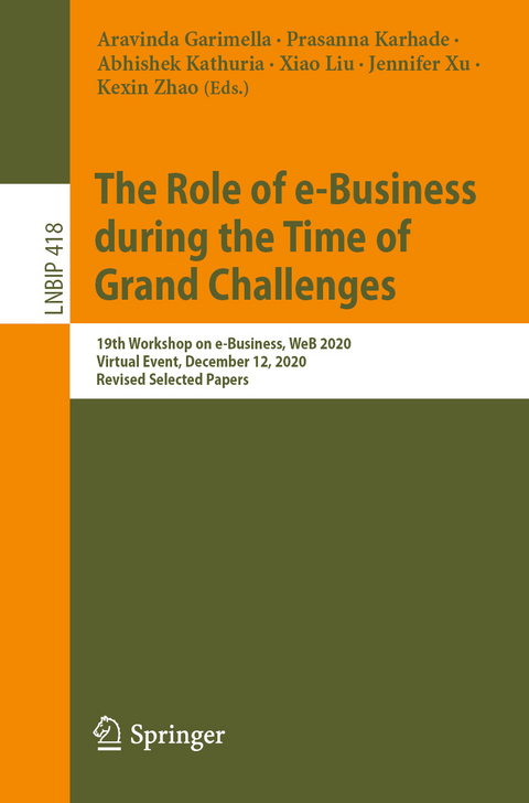 The Role of e-Business during the Time of Grand Challenges - 