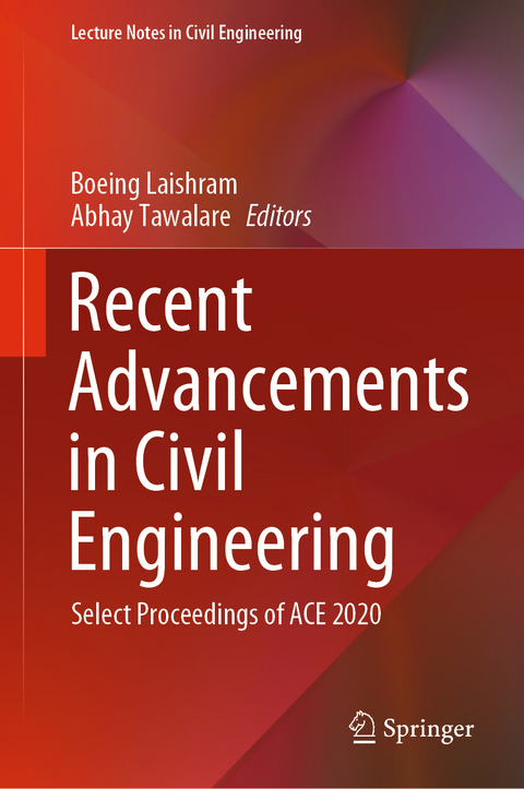 Recent Advancements in Civil Engineering - 