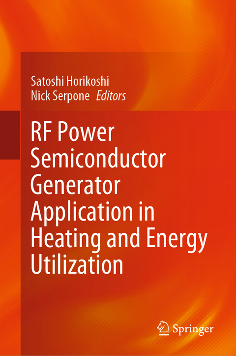 RF Power Semiconductor Generator Application in Heating and Energy Utilization - 