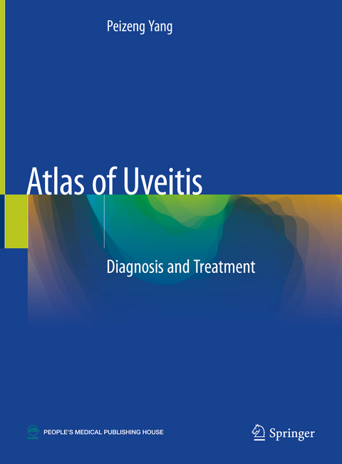 Atlas of Uveitis - Peizeng Yang