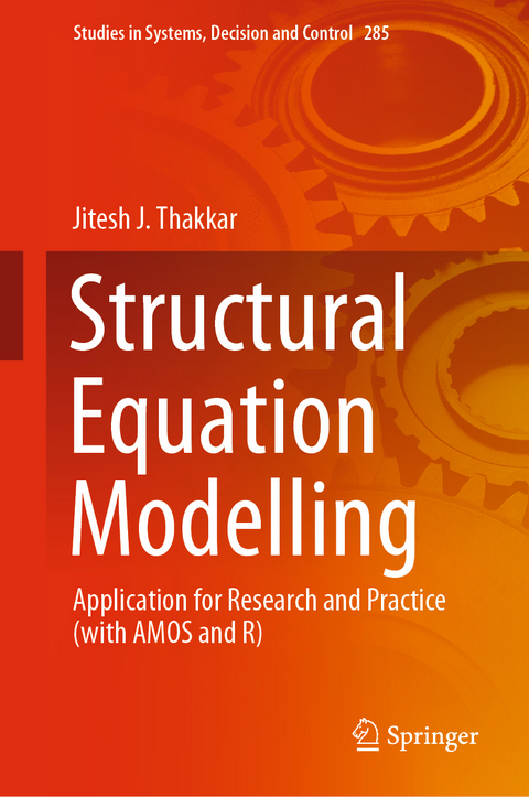 Structural Equation Modelling - Jitesh J. Thakkar