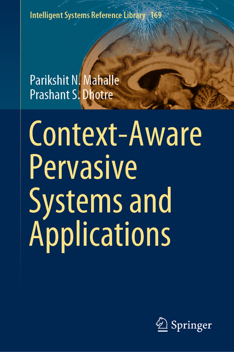 Context-Aware Pervasive Systems and Applications - Parikshit N. Mahalle, Prashant S. Dhotre