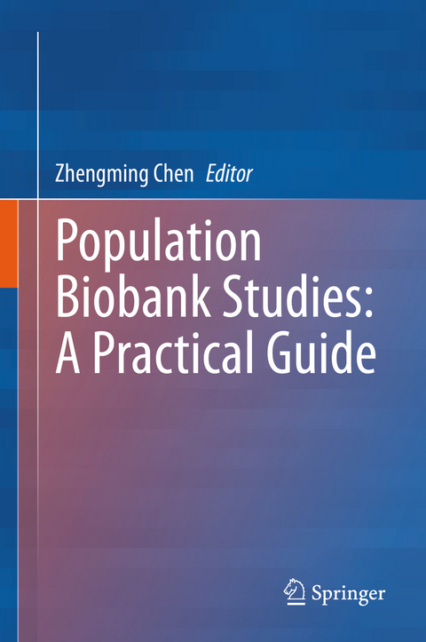 Population Biobank Studies: A Practical Guide - 