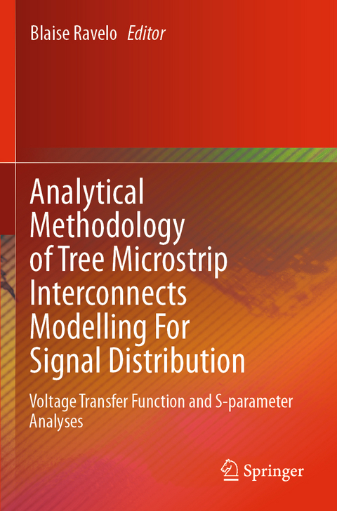 Analytical Methodology of Tree Microstrip Interconnects Modelling For Signal Distribution - 