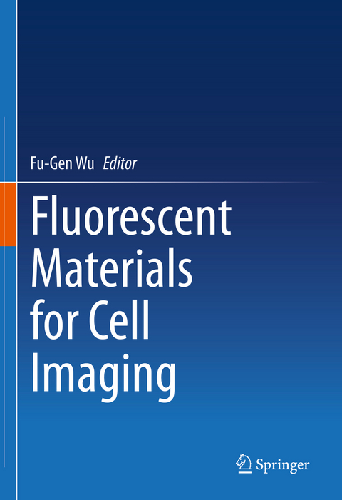 Fluorescent Materials for Cell Imaging - 
