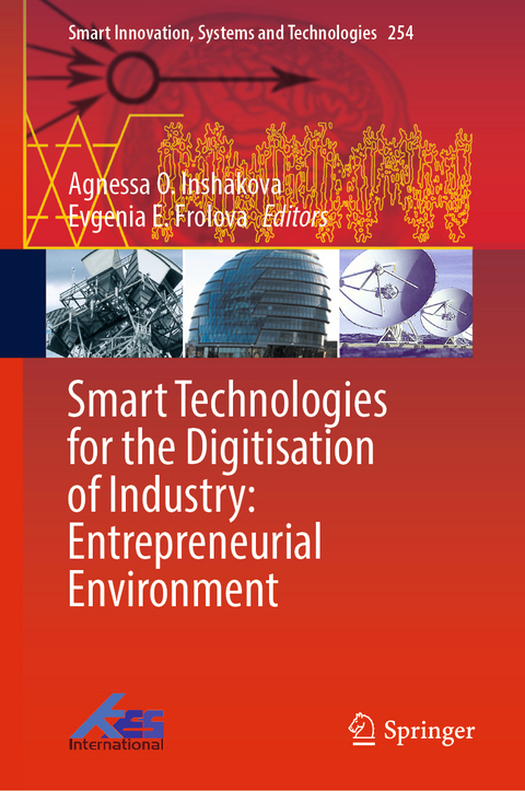 Smart Technologies for the Digitisation of Industry: Entrepreneurial Environment - 