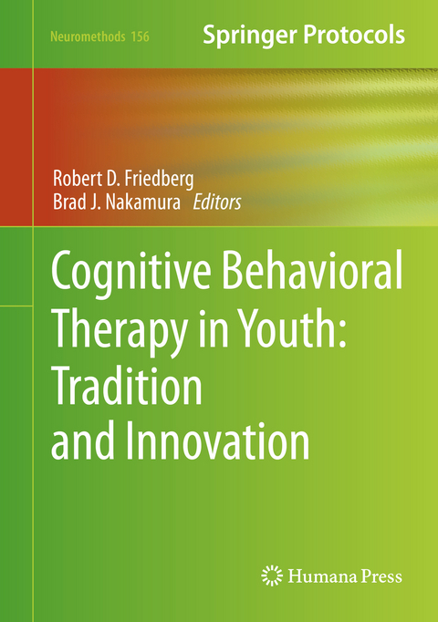 Cognitive Behavioral Therapy in Youth: Tradition and Innovation - 