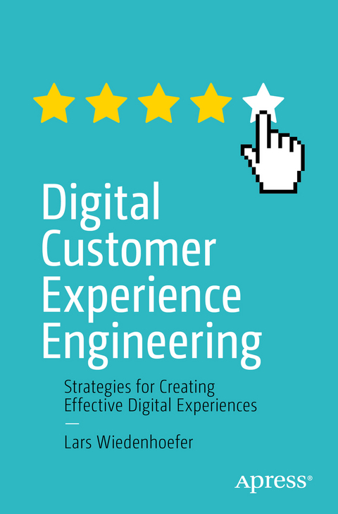 Digital Customer Experience Engineering - Lars Wiedenhoefer