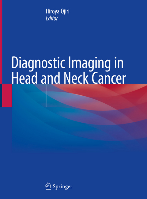 Diagnostic Imaging in Head and Neck Cancer - 