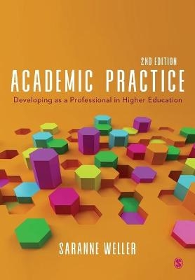 Academic Practice - Saranne Weller