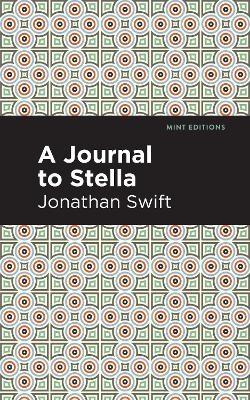 A Journal to Stella - Jonathan Swift