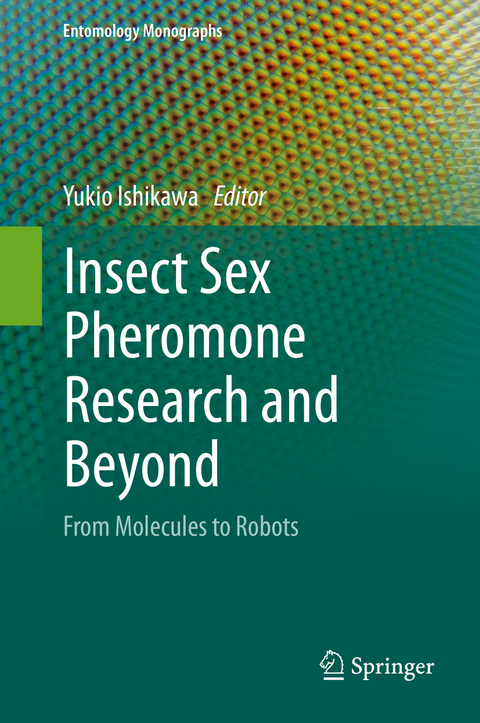 Insect Sex Pheromone Research and Beyond - 