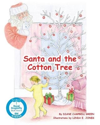 Santa and the Cotton Tree - Diane Campbell Green