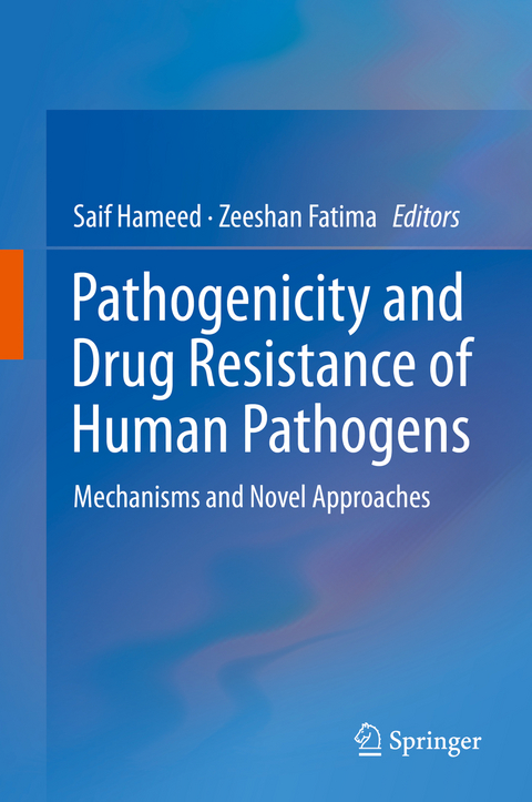 Pathogenicity and Drug Resistance of Human Pathogens - 