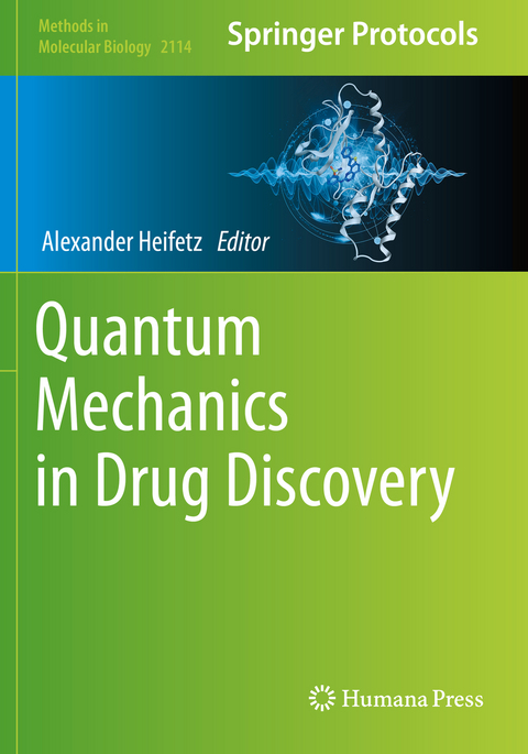 Quantum Mechanics in Drug Discovery - 