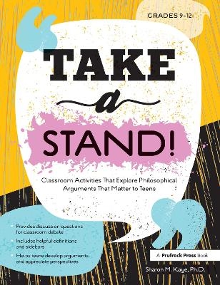 Take a Stand! - Sharon M. Kaye