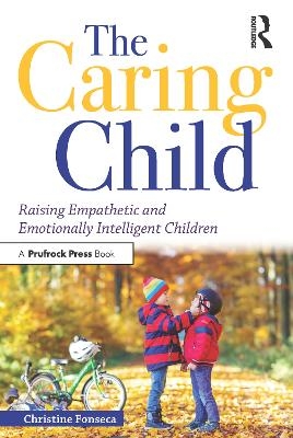 The Caring Child - Christine Fonseca
