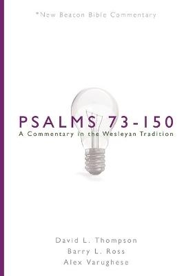Nbbc, Psalms 73-150 - David L Thompson, Barry L Ross, Alex Varughese