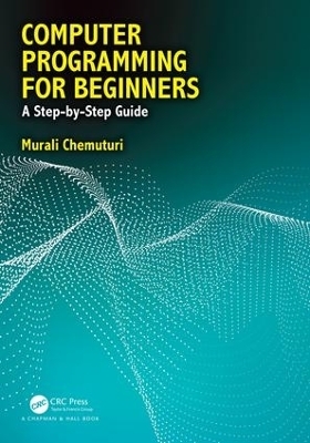 Computer Programming for Beginners - Murali Chemuturi