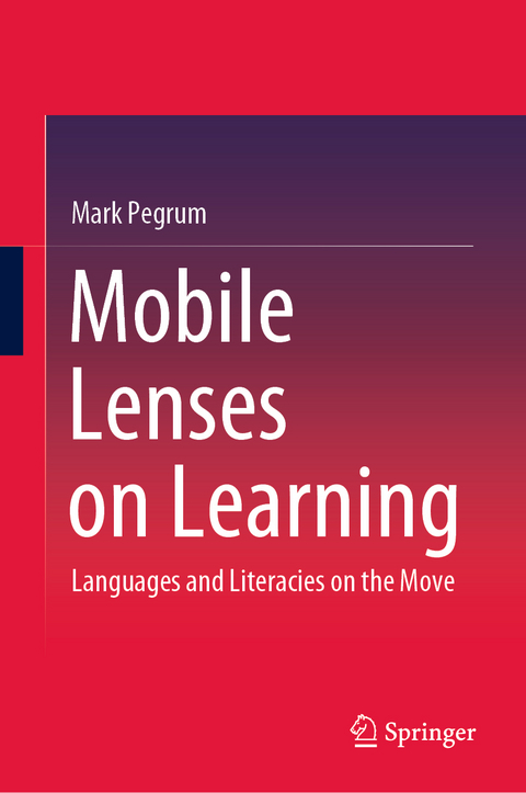 Mobile Lenses on Learning - Mark Pegrum